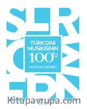 Türk Dini Musikisinin 100'ü