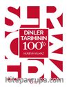 Dinler Tarihinin 100’ü