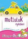 Mutluluk Öyküleri
