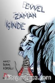 Evvel Zaman İçinde