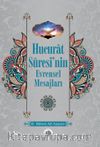 Hucurat Suresi'nin Evrensel Mesajları