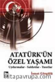 Atatürk'ün Özel Yaşamı