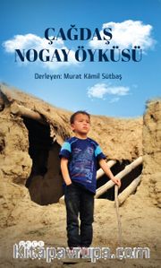 Çağdaş Nogay Öyküsü