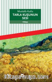 Tarla Kuşunun Sesi