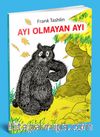 Ayı Olmayan Ayı