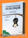 Yüzünde Güller Açan Keselisıçan