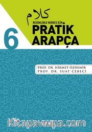 Resimlerle Herkes İçin Pratik Arapça 6