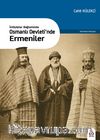 İmtiyazlar Bağlamında Osmanlı Devleti’nde Ermeniler