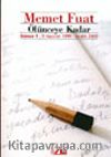 Ölünceye Kadar / Günce 1: 3 Haziran 1999-Aralık 2000