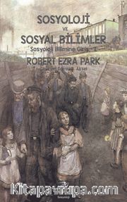 Sosyoloji ve Sosyal Bilimler <br /> Sosyoloji Bilimine Giriş 1