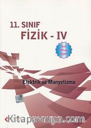 11. Sınıf Fizik IV - Elektirik ve Manyetizma