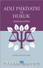 Adli Psikiyatri ve Hukuk