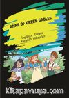 Anne Of Green Gables (İngilizce - Türkçe Karşılıklı Hikayeler)