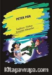 Peter Pan (İngilizce -Türkçe Karşılıklı Hikayeler)