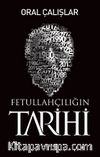 Fetullahçılığın Tarihi