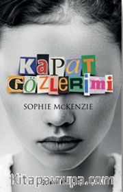 Kapat Gözlerimi