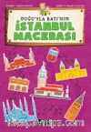 Doğu'yla Batı'nın İstanbul Macerası
