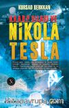 Haarp Silahı ve Nicola Tesla 