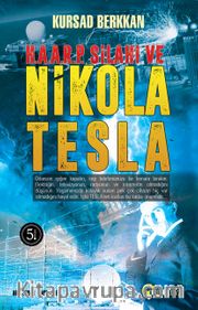 Haarp Silahı ve Nicola Tesla 