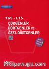 YGS-LYS Çokgenler Dörtgenler ve Özel Dörtgenler