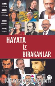Hayata İz Bırakanlar