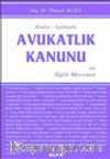 Notlu-İçtihatlı Avukatlık Kanunu ve İlgili Mevzuat