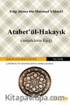 Atabetü’l Hakayık