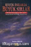 Küçük Anılarda Büyük Sırlar