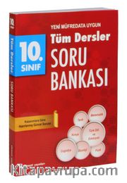 10. Sınıf Tüm Dersler Soru Bankası