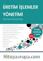 Üretim İşlemler Yönetimi <br /> Temel Kavramlar