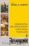 Osmanlıda Milliyetçiliğin Toplumsal Temelleri