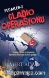 Fedailer 2 / Gladio Operasyonu