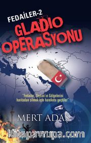 Fedailer 2 / Gladio Operasyonu