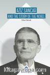 Aziz Sancar and the Story of Nobel