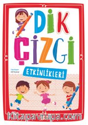 Dik Çizgi Etkinlikleri
