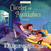 Cüceler ve Ayakkabıcı / Dünyaca Ünlü Eserler 