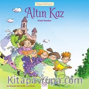 Altın Kaz / Dünyaca Ünlü Eserler 