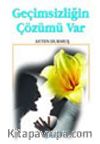 Geçimsiziliğin Çözümü Var