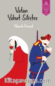 Vatan Yahut Silistre