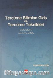 Tercüme Bilimine giriş ve Tercüme Teknikleri