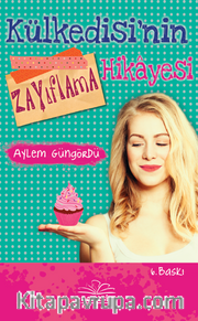 Külkedisi’nin Zayıflama Hikayesi (Ciltli)
