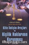 Kitle İletişim Araçları ve Kişilik Haklarının Korunması