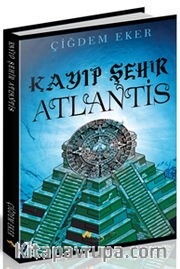 Kayıp Şehrin Anahtarı Atlantis