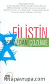 Filistin Çıkmazdan Çözüme