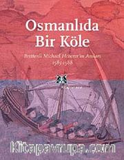 Osmanlıda Bir Köle