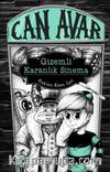 Can Avar / Gizemli Karanlık Sinema
