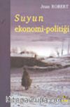 Suyun Ekonomi-Politiği