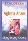 Ağlama Anam