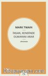İnsan, Kendinde Olmayanı Arar