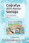 Coğrafya Bilim Alanları Sözlüğü